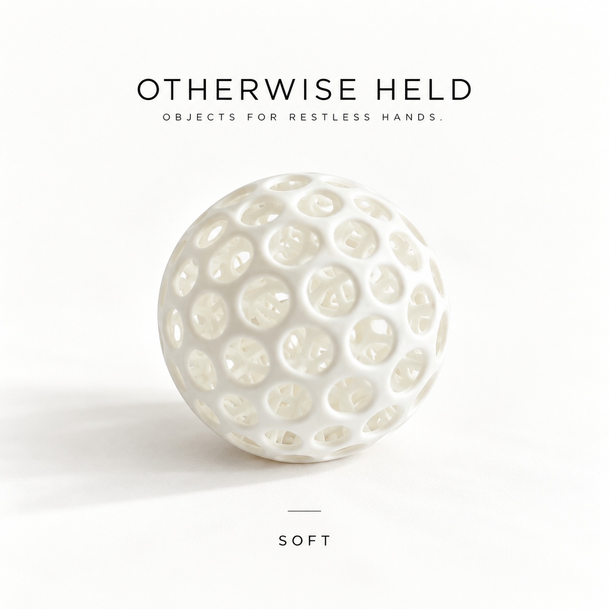 OH 02 The Hollow in Soft, white rubber ball with holes